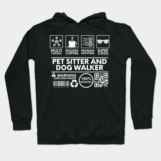 Pet Sitter And Dog Walker Black Hoodie by Shirt Tube